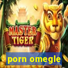 porn omegle