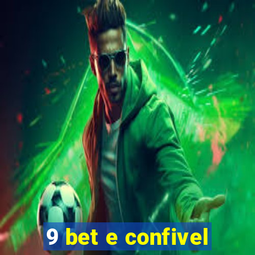 9 bet e confivel