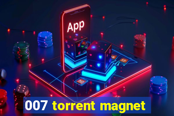 007 torrent magnet