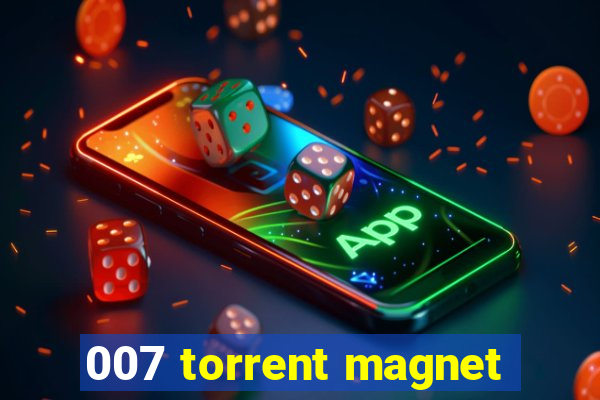 007 torrent magnet