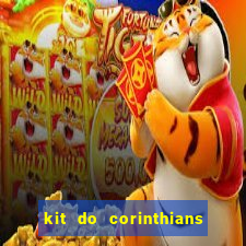 kit do corinthians dls 19