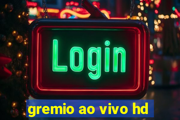 gremio ao vivo hd