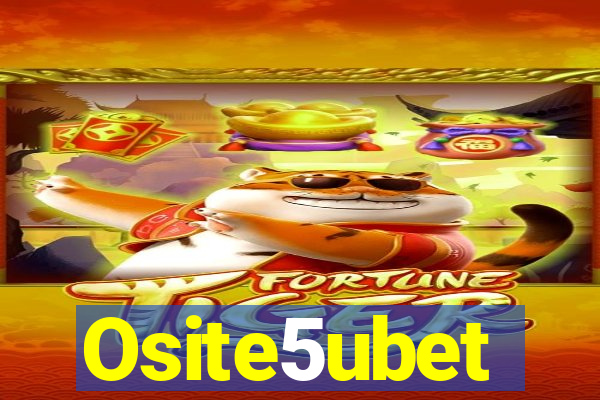 Osite5ubet