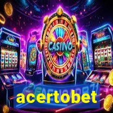 acertobet