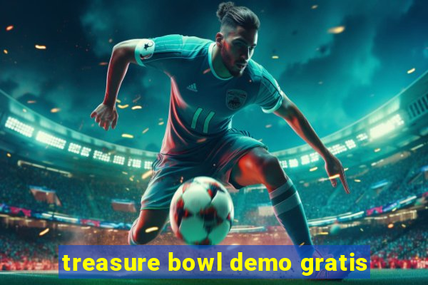 treasure bowl demo gratis