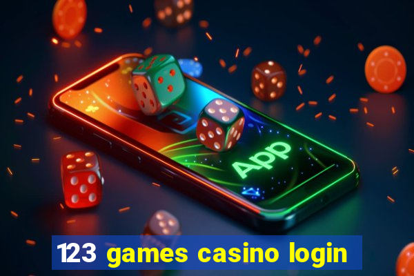 123 games casino login