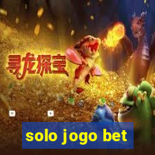 solo jogo bet