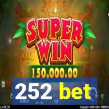 252 bet