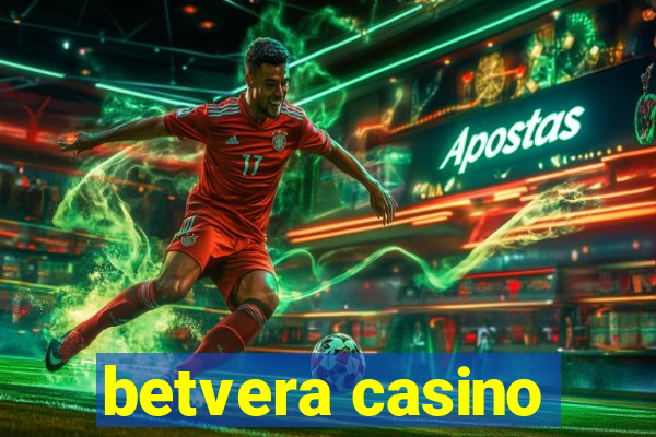 betvera casino