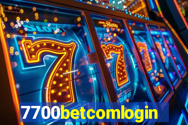 7700betcomlogin