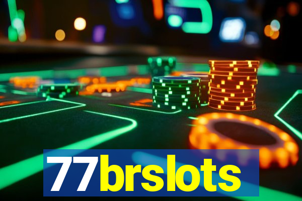 77brslots