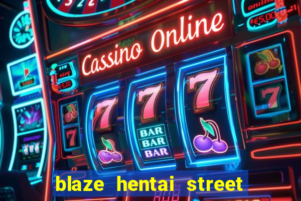 blaze hentai street of rage