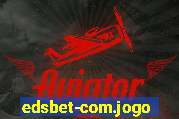 edsbet-com.jogos.app