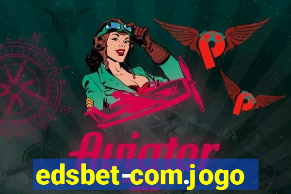 edsbet-com.jogos.app