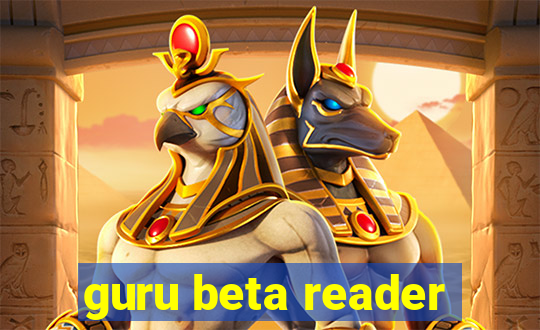 guru beta reader