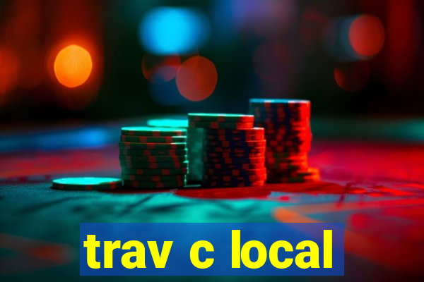 trav c local