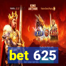 bet 625