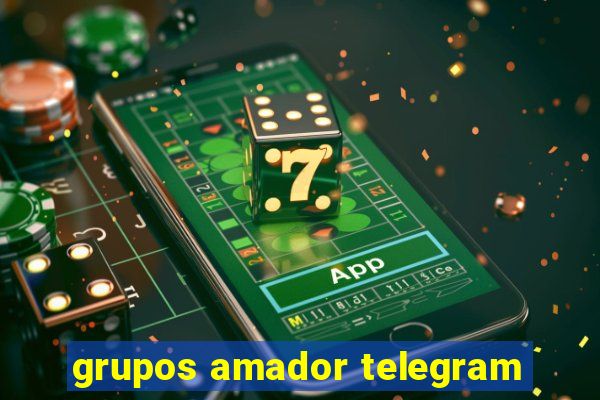 grupos amador telegram