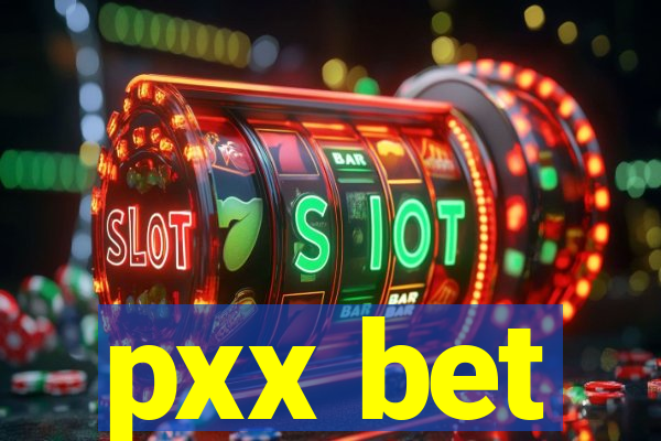 pxx bet