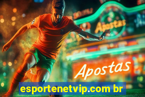 esportenetvip.com br