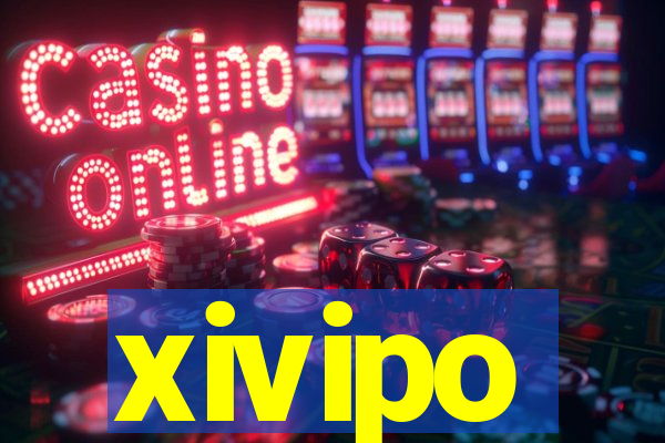 xivipo