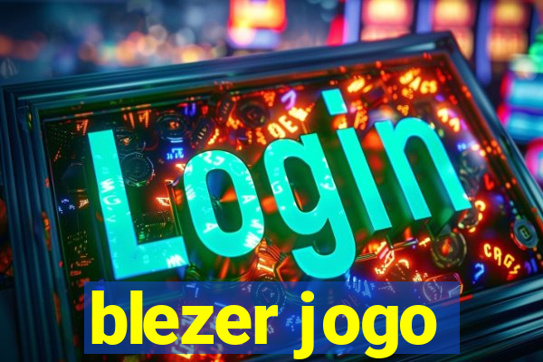 blezer jogo