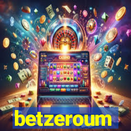 betzeroum