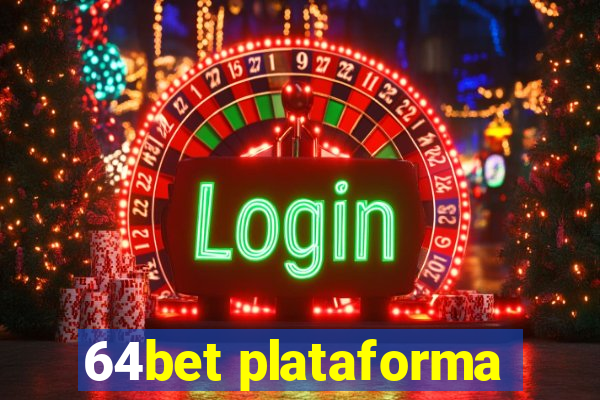 64bet plataforma