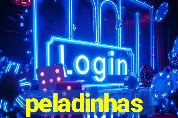 peladinhas