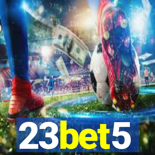 23bet5