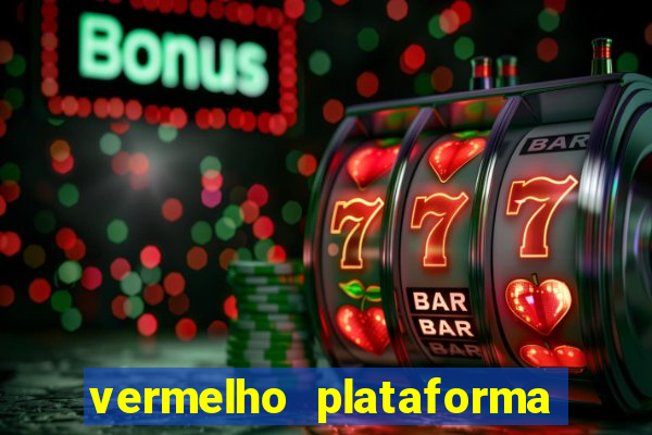 vermelho plataforma de jogos