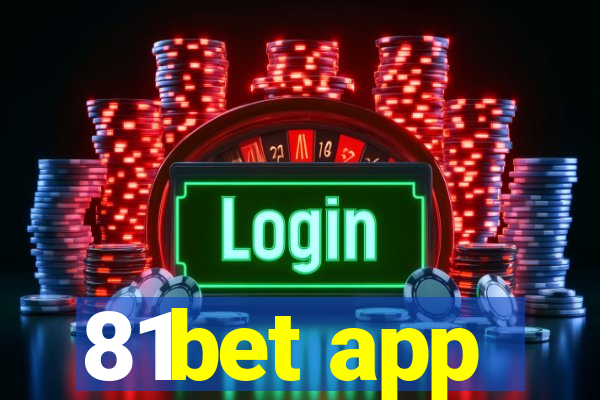 81bet app