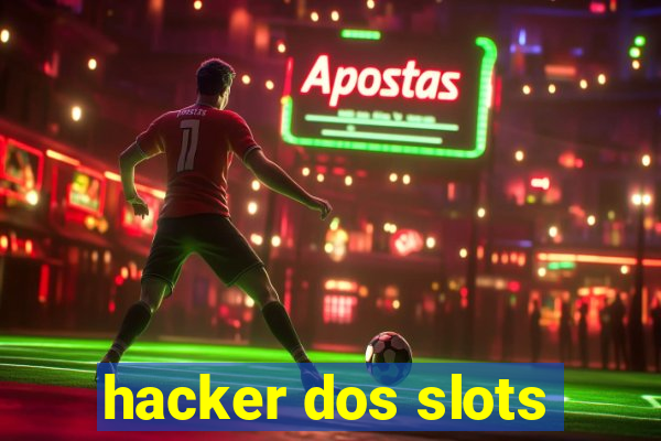 hacker dos slots