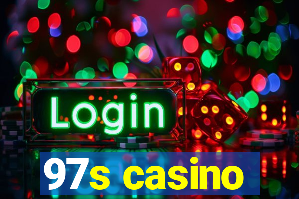 97s casino