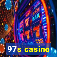 97s casino