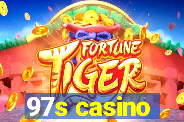 97s casino