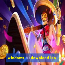 windows 10 download iso