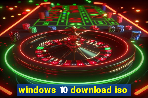 windows 10 download iso