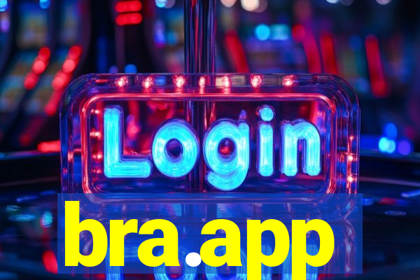 bra.app