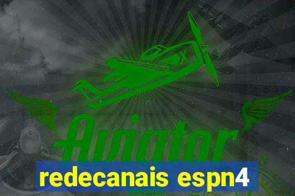 redecanais espn4