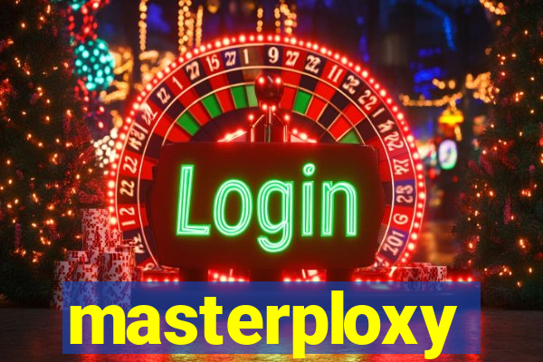 masterploxy