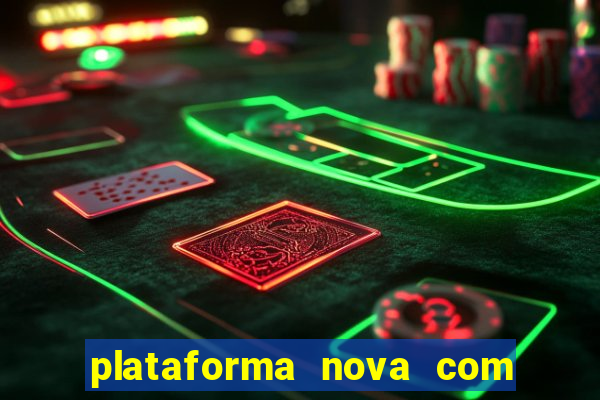 plataforma nova com b么nus de cadastro plataforma com bonus de cadastro facebook