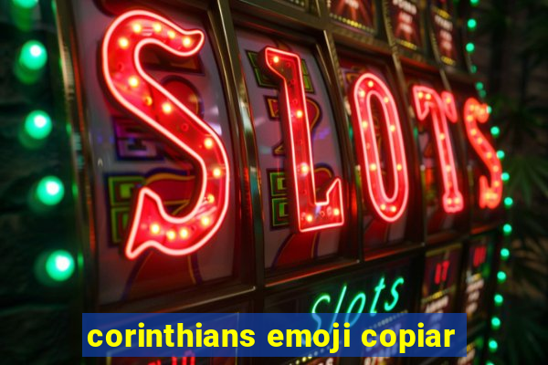 corinthians emoji copiar