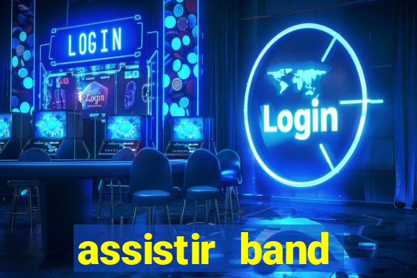 assistir band sports gratis