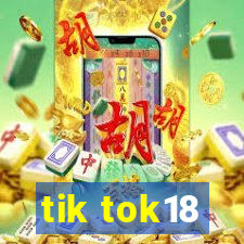 tik tok18