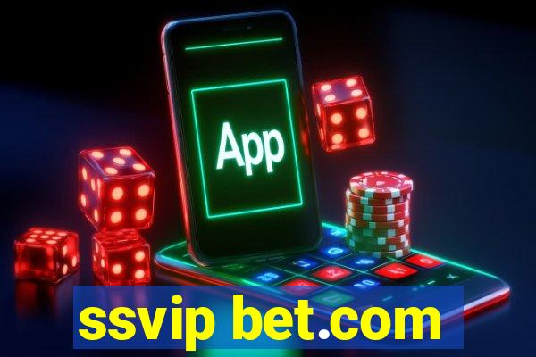 ssvip bet.com