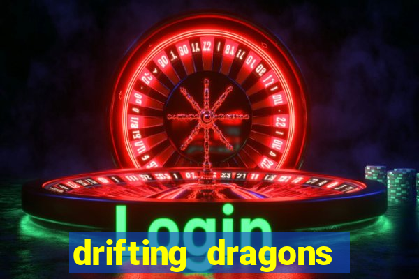 drifting dragons season 2