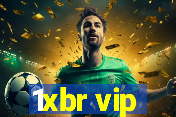 1xbr vip