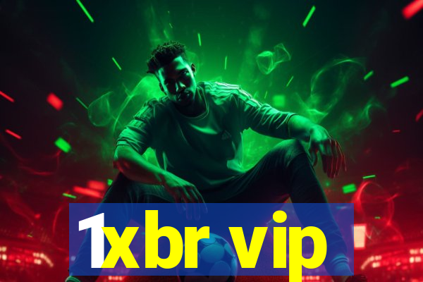 1xbr vip