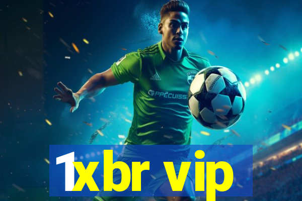 1xbr vip